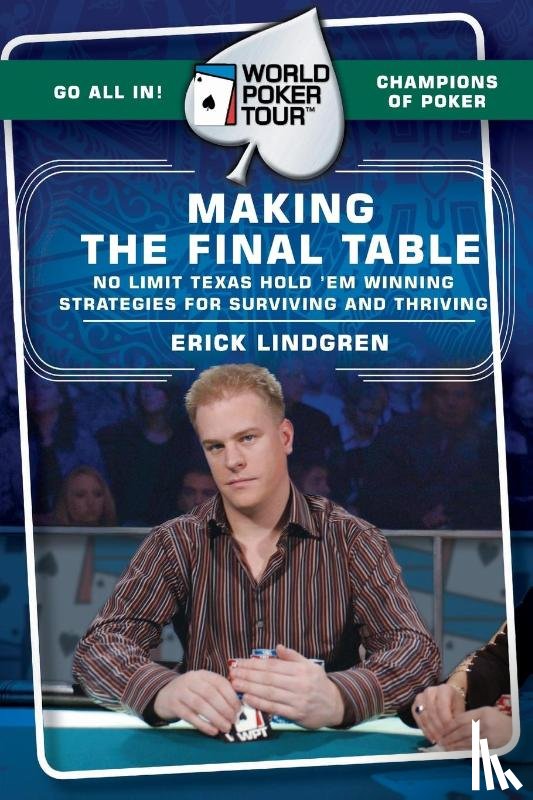 Lindgren, Erick - World Poker Tour(TM): Making the Final Table