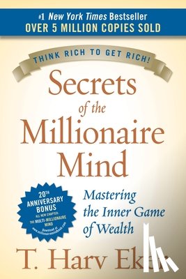 Eker, T. Harv - Secrets of the Millionaire Mind