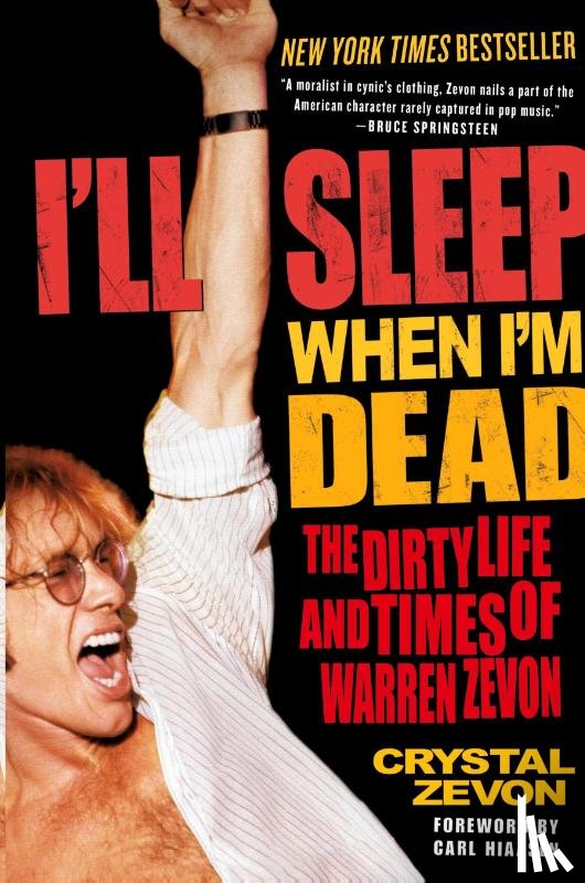 Zevon, Crystal - I'll Sleep When I'm Dead