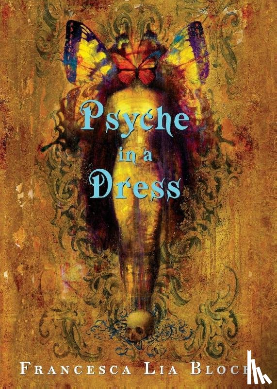 Block, Francesca Lia - Psyche In A Dress
