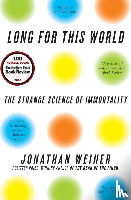 Weiner, Jonathan - Long for This World