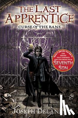 Delaney, Joseph - The Last Apprentice: Curse of the Bane (Book 2)