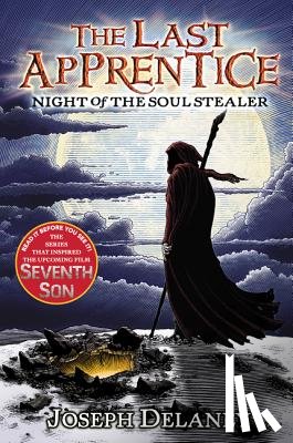 Delaney, Joseph - The Last Apprentice: Night of the Soul Stealer (Book 3)