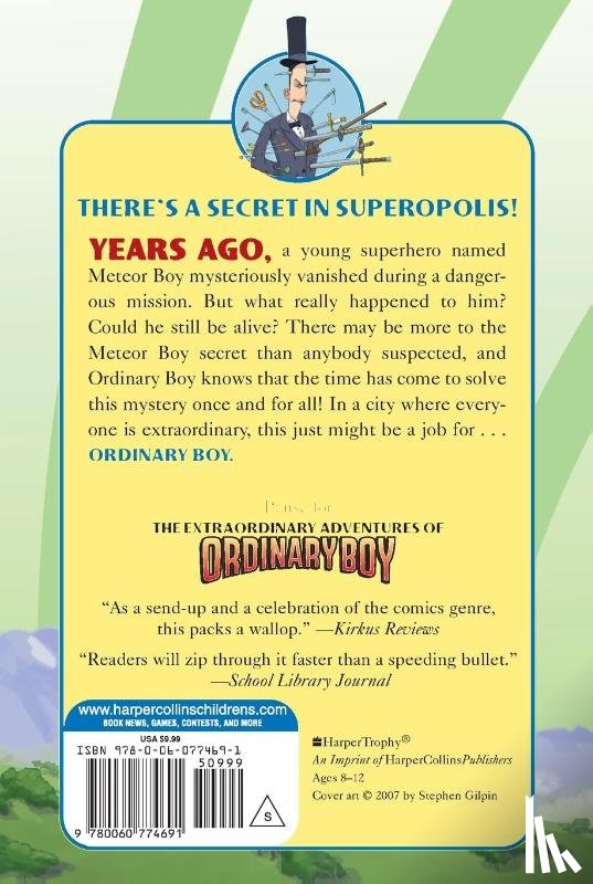 Boniface, William - The Extraordinary Adventures of Ordinary Boy, Book 2: The Return of Meteor Boy?