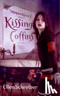 Schreiber, Ellen - Kissing Coffins