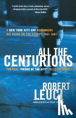 Leuci, Robert - ALL THE CENTURIONS