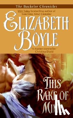 Boyle, Elizabeth - This Rake of Mine