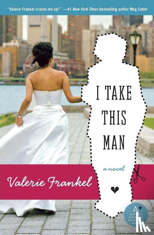 Frankel, Valerie - I Take This Man