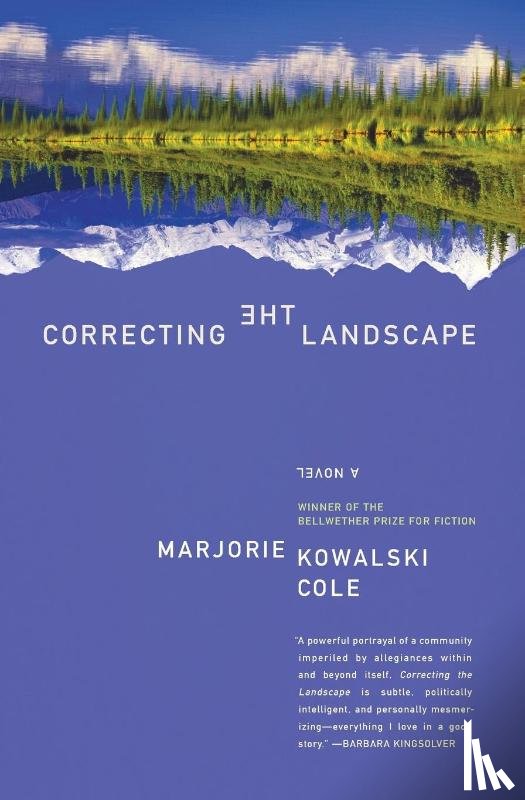 Cole, Marjorie Kowalski - Correcting the Landscape