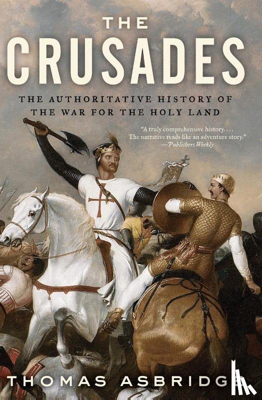 Asbridge, Thomas - The Crusades
