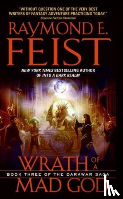 Feist, Raymond E. - Wrath of a Mad God