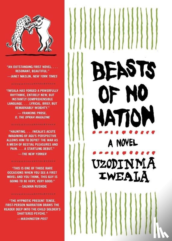 Iweala, Uzodinma - Beasts of No Nation