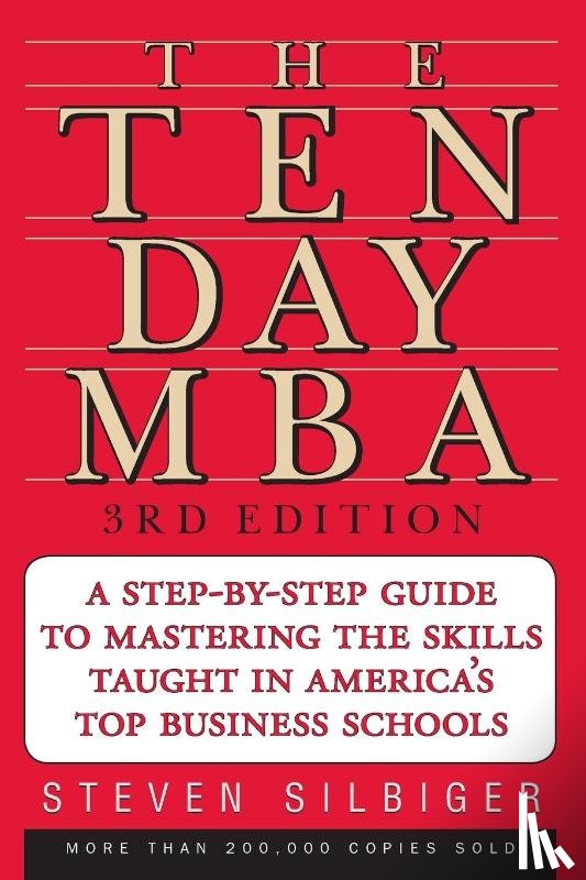 Silbiger, Steven A - The Ten-Day MBA 3rd Ed.