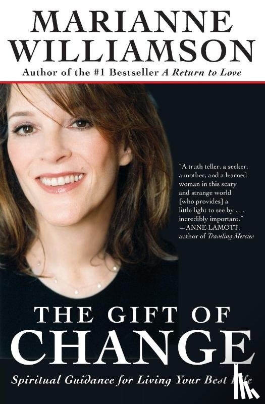 Marianne Williamson - The Gift of Change