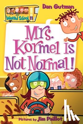 Gutman, Dan - Mrs. Kormel Is Not Normal!