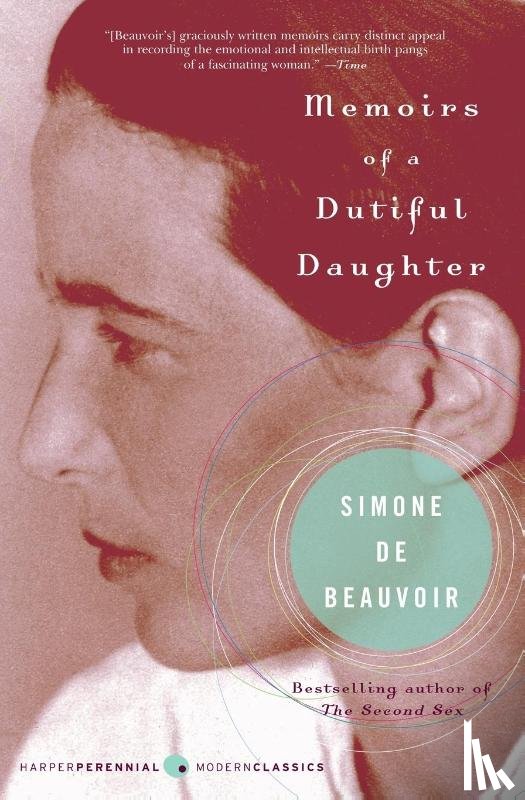 Beauvoir, Simone de - Memoirs of a Dutiful Daughter