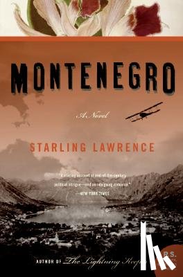 Lawrence, Starling - Montenegro