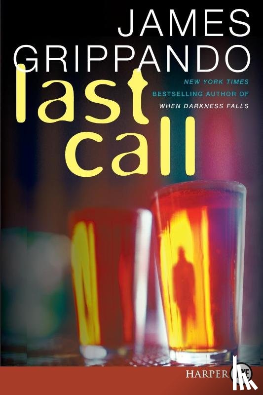 Grippando, James - Last Call Large Print
