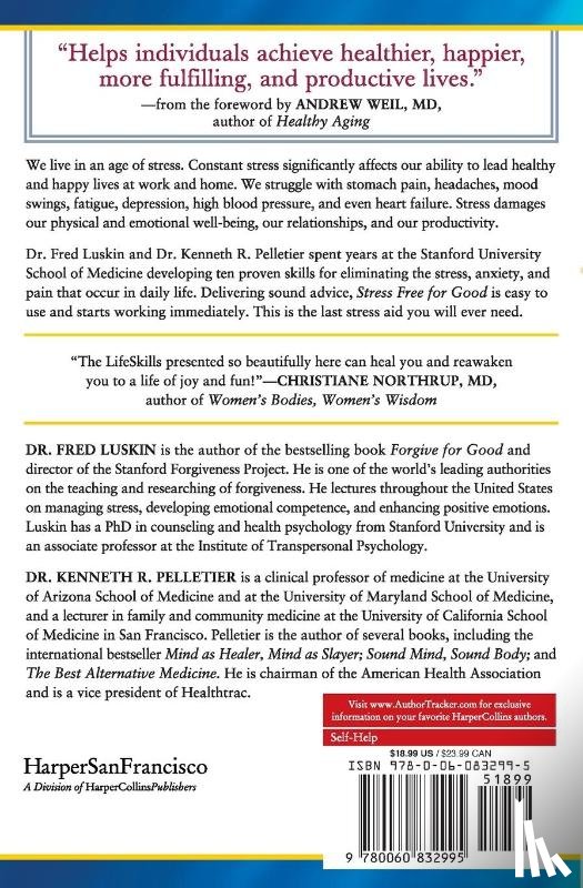 Luskin, Fred, Pelletier, Kenneth R - Stress Free For Good