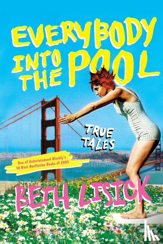 Lisick, Beth - Everybody into the Pool