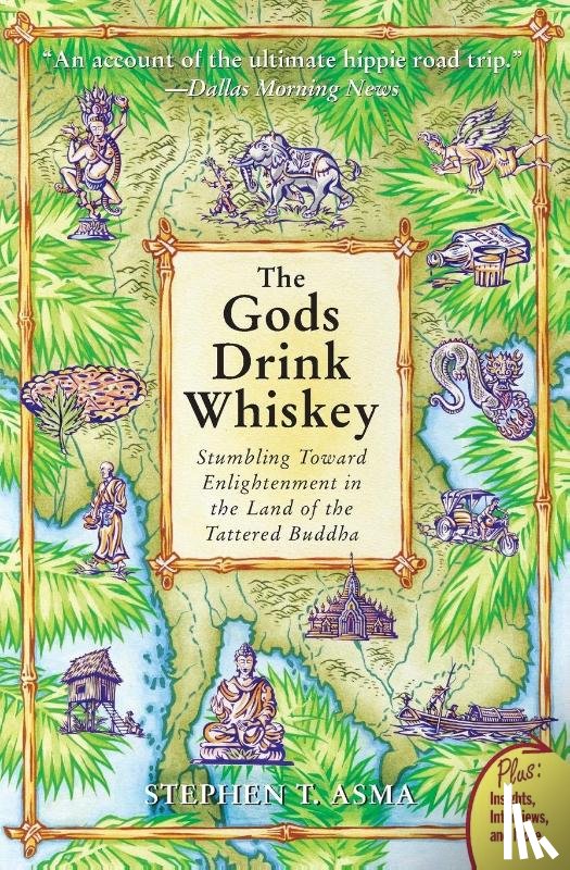 Asma, Stephen T - The God's Drink Whiskey