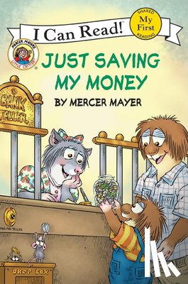 Mayer, Mercer - Little Critter: Just Saving My Money