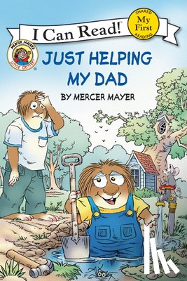Mayer, Mercer - Little Critter: Just Helping My Dad