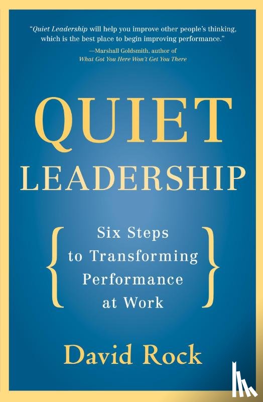 Rock, David - Quiet Leadership
