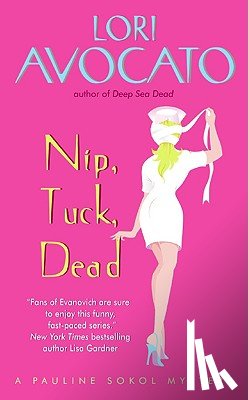 Avocato, Lori - Nip, Tuck Dead