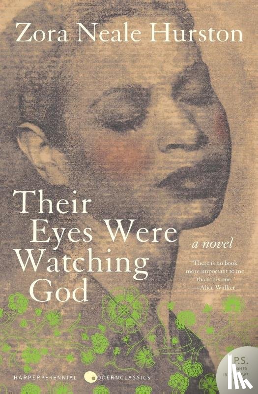 Hurston, Zora Neale - Their Eyes Were Watching God T