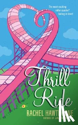 Hawthorne, Rachel, Nowasky, Jan - Thrill Ride