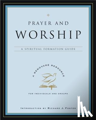 Renovare - Prayer and Worship