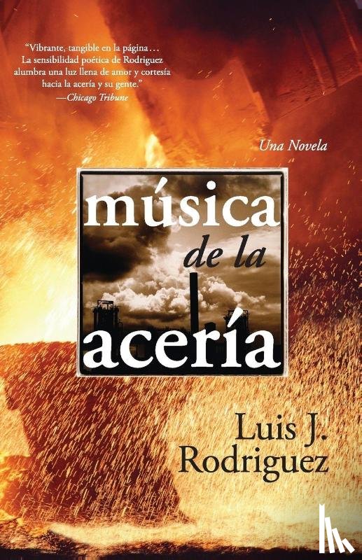 Rodriguez, Luis J. - Musica de la Aceria