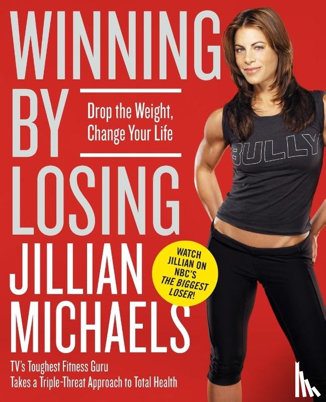 Michaels, Jillian - Winning by Losing