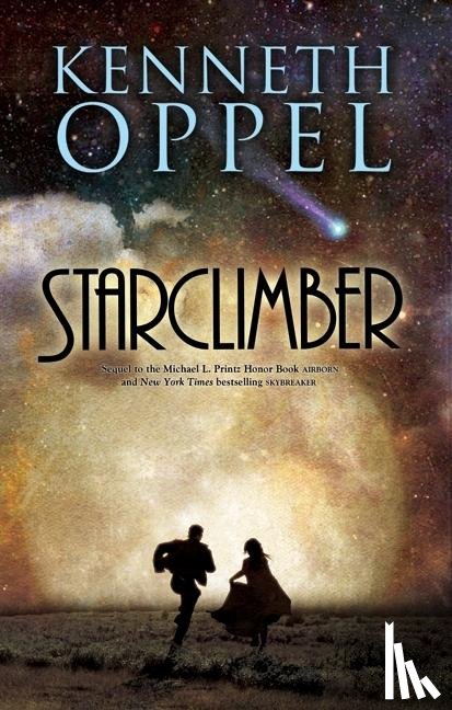 Oppel, Kenneth - Starclimber