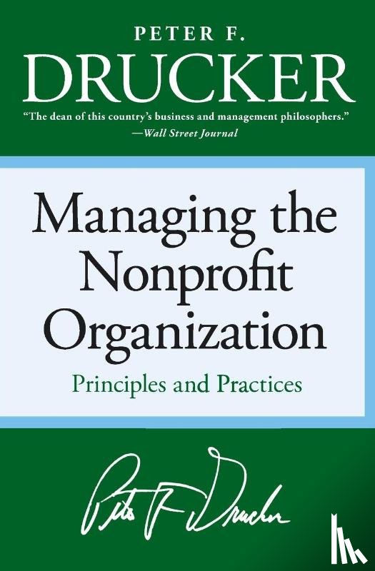 Drucker, Peter F. - Managing the Non-profit Organization
