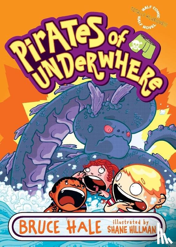 Hale, Bruce, Hillman, Shane - Pirates of Underwhere