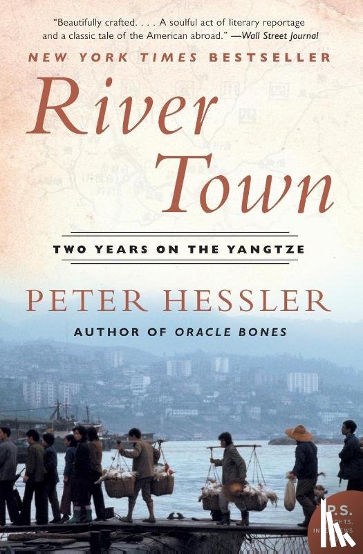 Hessler, Peter - River Town