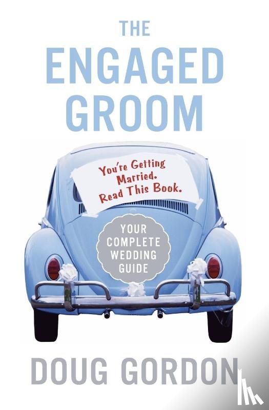 Gordon, Doug - The Engaged Groom