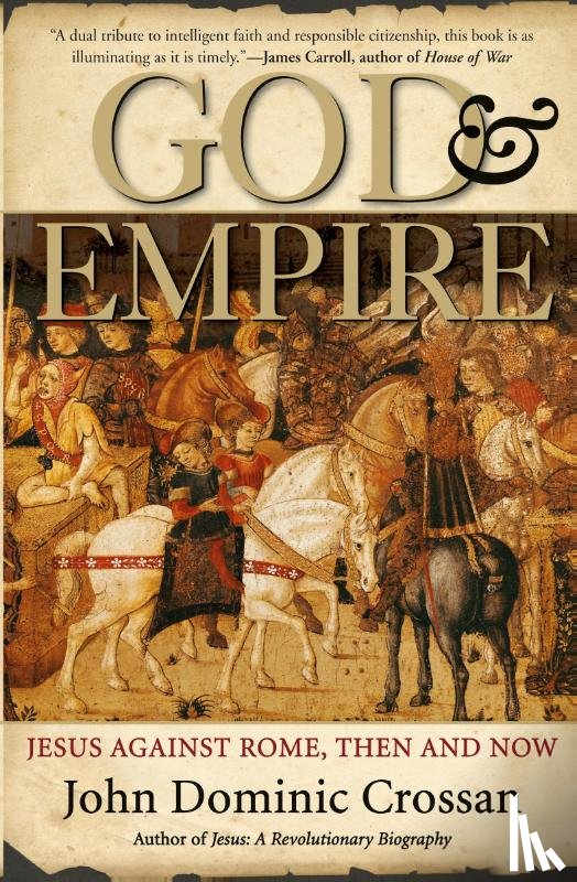 Crossan, John Dominic - God And Empire