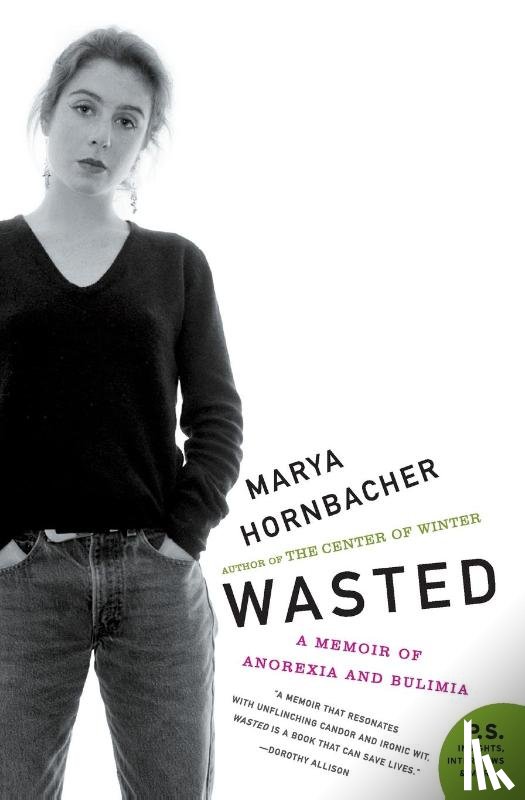 Hornbacher, Marya - Hornbacher, M: Wasted