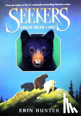 Hunter, Erin - Seekers #2: Great Bear Lake