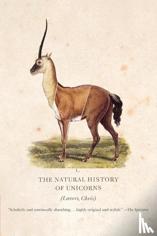 Lavers, Chris - The Natural History of Unicorns