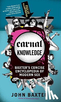 Baxter, John - Baxter, J: Carnal Knowledge