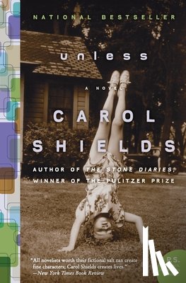 Shields, Carol - Unless