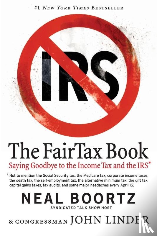 Boortz, Neal, Linder, John - The Fair Tax Book