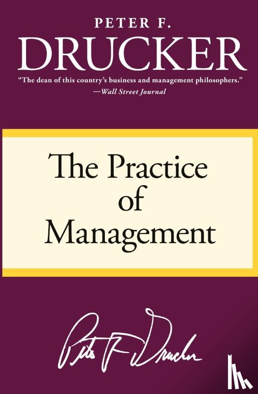 Drucker, Peter F. - The Practice of Management