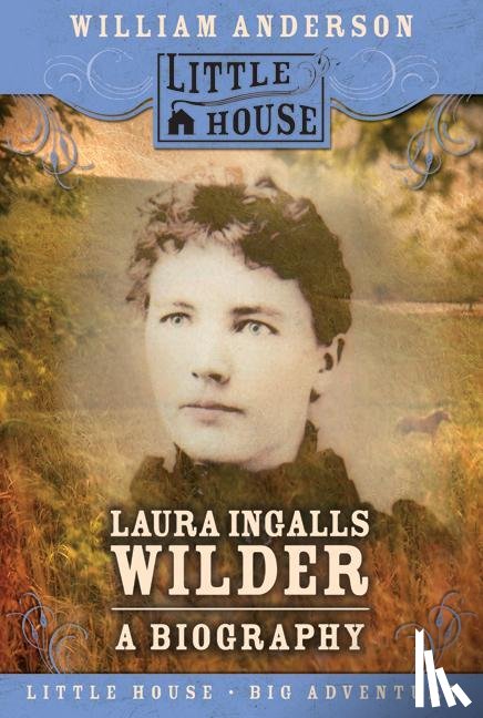 T, Anderson. William - Laura Ingalls Wilder