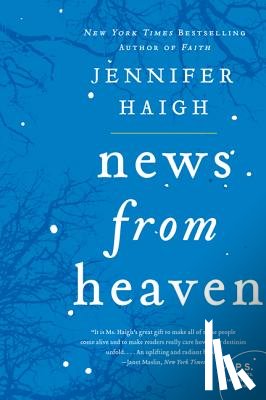 Haigh, Jennifer - News from Heaven