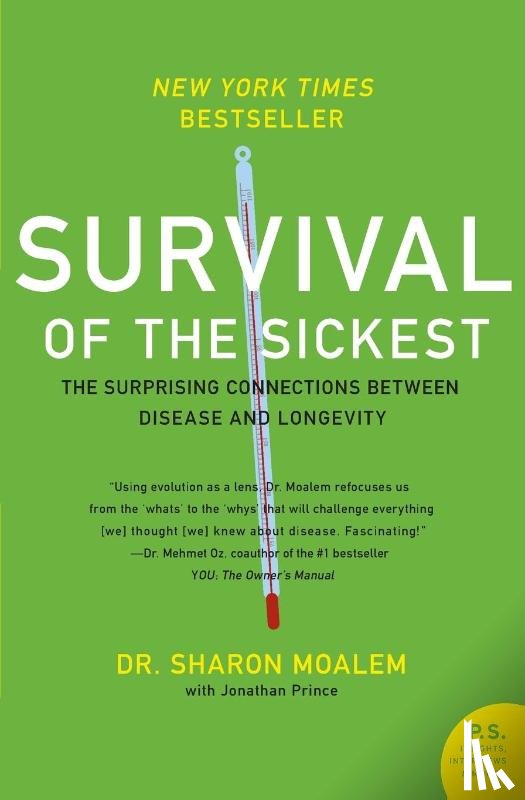 Moalem, Dr. Sharon, Prince, Jonathan - Survival of the Sickest